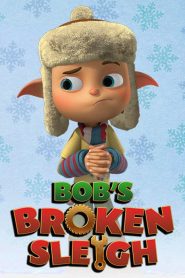 دانلود انیمیشن سورتمه شکسته باب Bob’s Broken Sleigh 2015