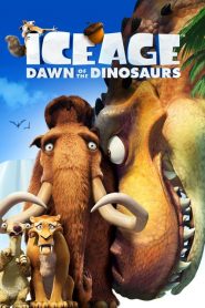 دانلود انیمیشن عصر یخبندان: ظهور دایناسورها Ice Age: Dawn of the Dinosaurs 2009