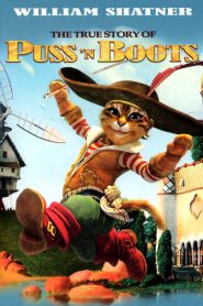 دانلود انیمیشن داستان واقعی گربه چکمه‌ پوش The True Story of Puss’N Boots 2009