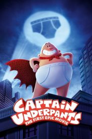 دانلود انیمیشن کاپیتان زیرشلواری Captain Underpants: The First Epic Movie 2017