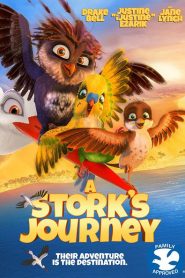 دانلود انیمیشن مهاجرت لک لک ها A Stork’s Journey 2017
