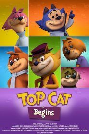 دانلود انیمیشن گربه نمونه آغاز می‌کند Top Cat Begins 2015
