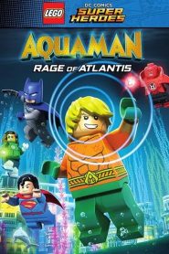 دانلود انیمیشن لگو: آکوامن – خشم آتلانتیس LEGO: Aquaman دوبله فارسی